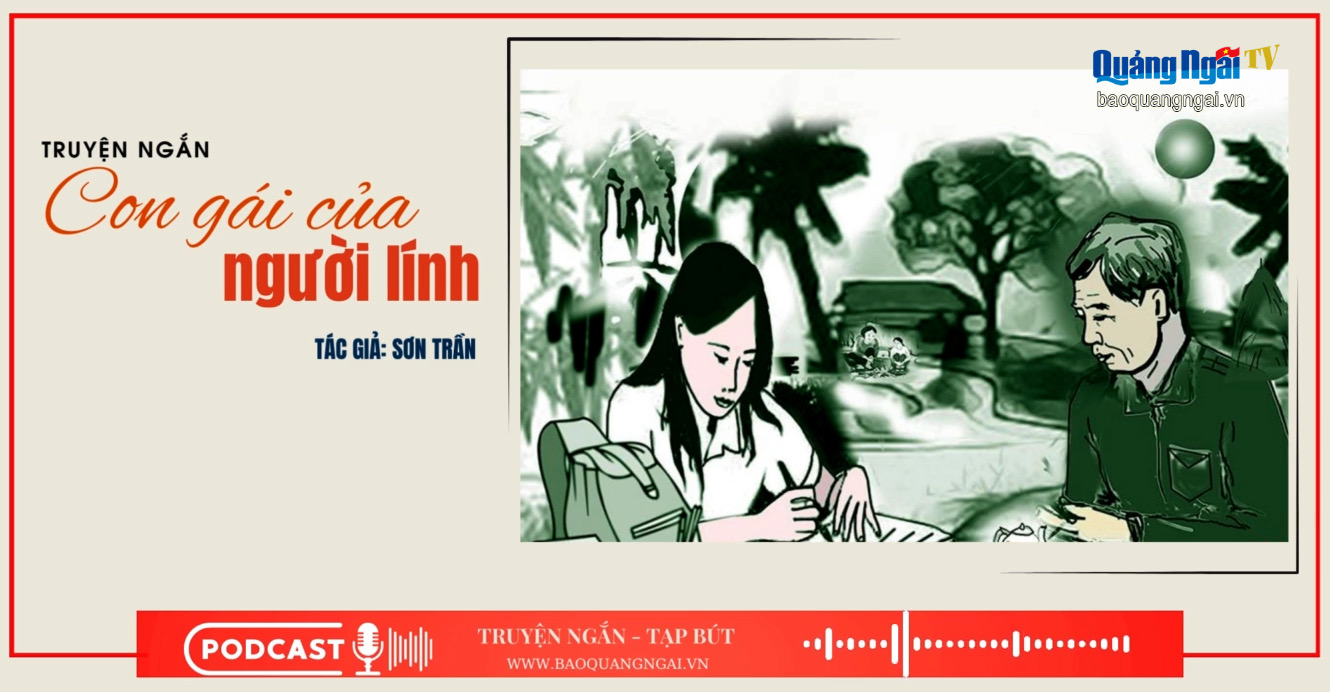 [Podcast]. Con gái của người lính