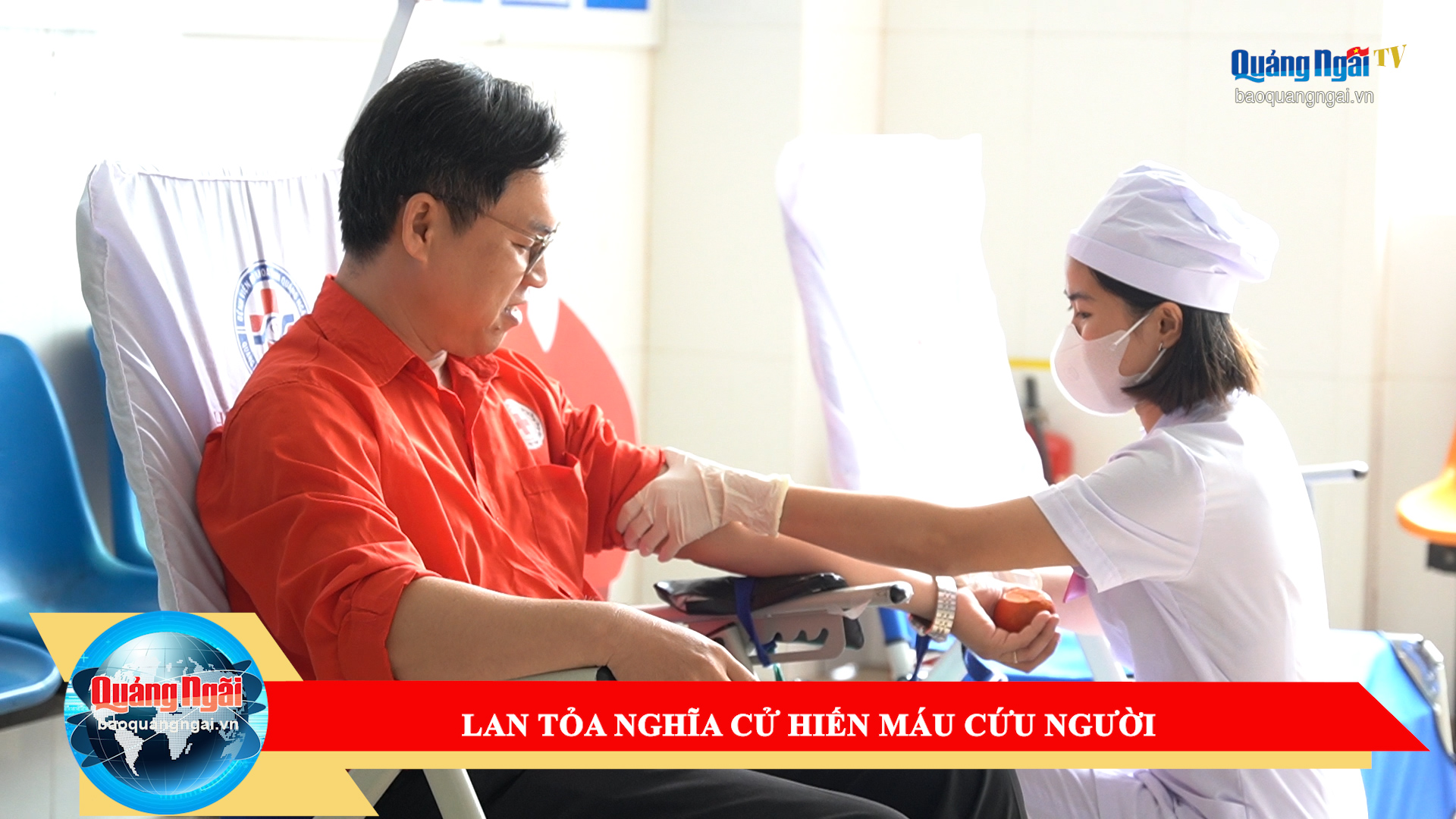 [Video]. Lan tỏa nghĩa cử hiến máu cứu người