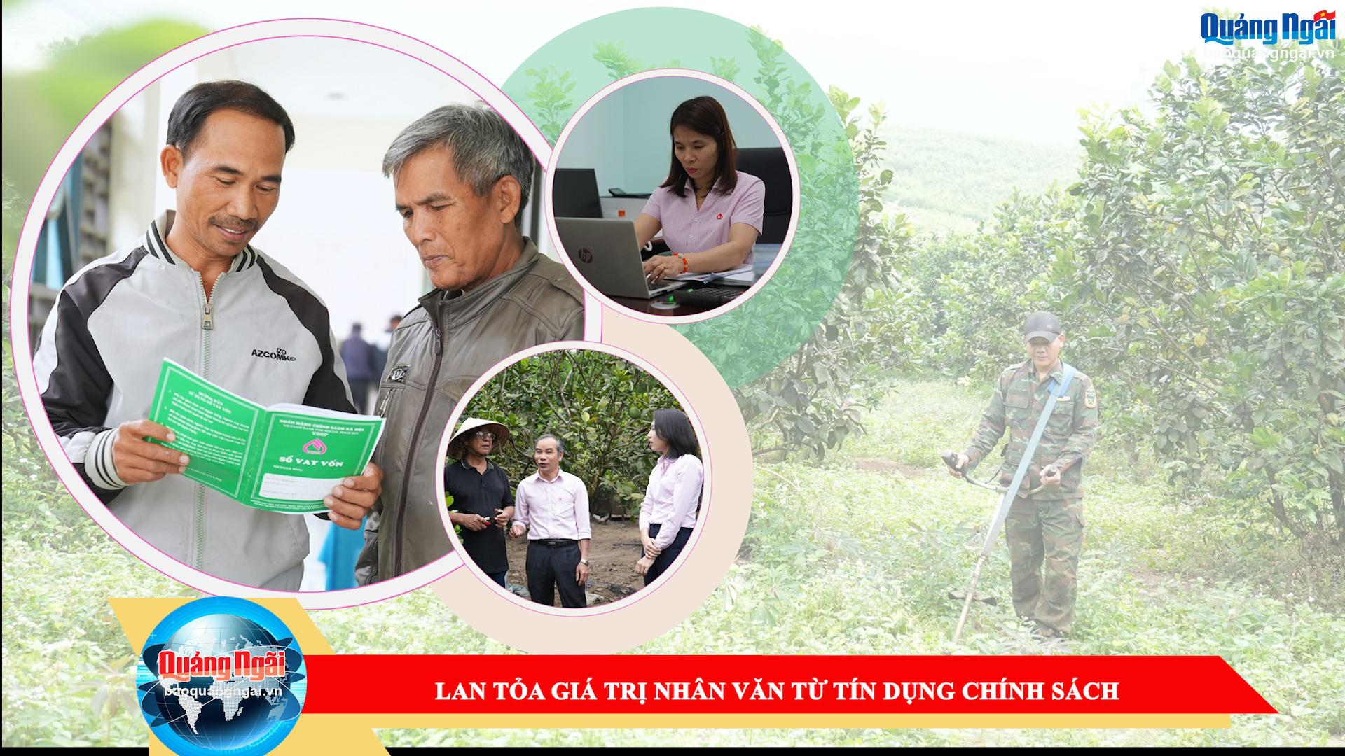 [Video]. Lan tỏa giá trị nhân văn từ tín dụng chính sách