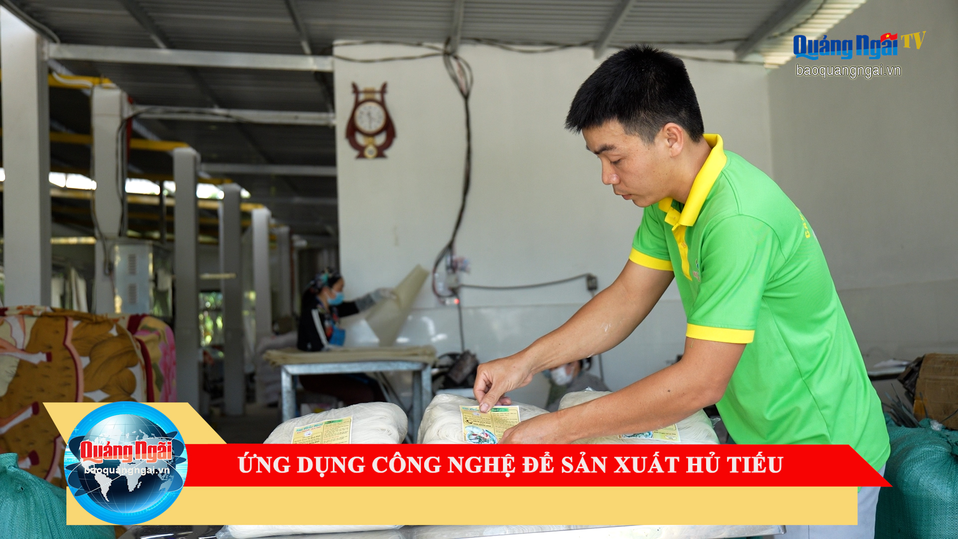 [Video]. Ứng dụng công nghệ để sản xuất hủ tiếu