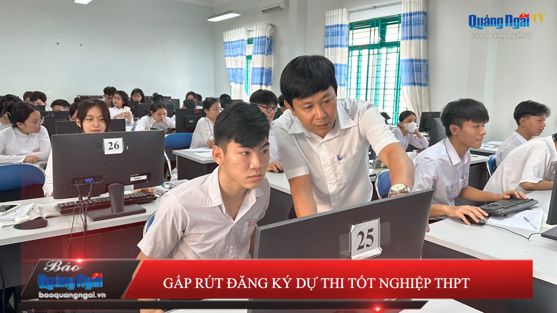 [Video]. Gấp rút đăng ký dự thi tốt nghiệp THPT