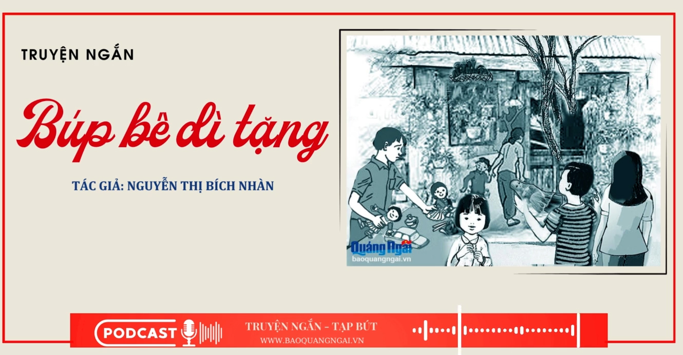 [Podcast]. Búp bê dì tặng