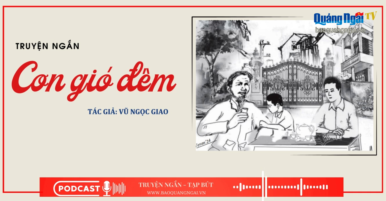[Podcast]. Cơn gió đêm