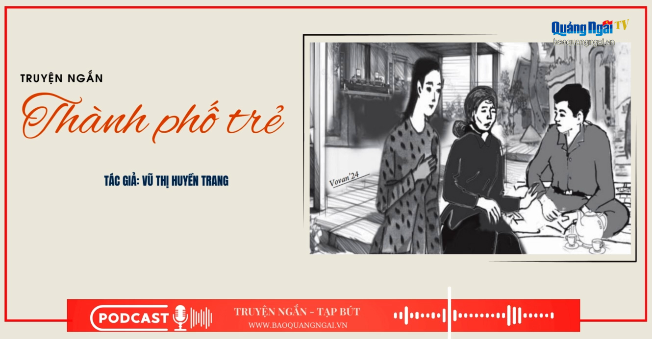 [Podcast]. Thành phố trẻ