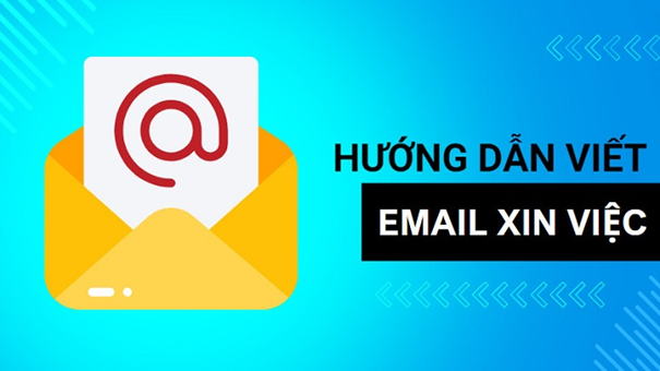 Hướng dẫn  viết email xin việc khiến nhà tuyển dụng trả lời ngay