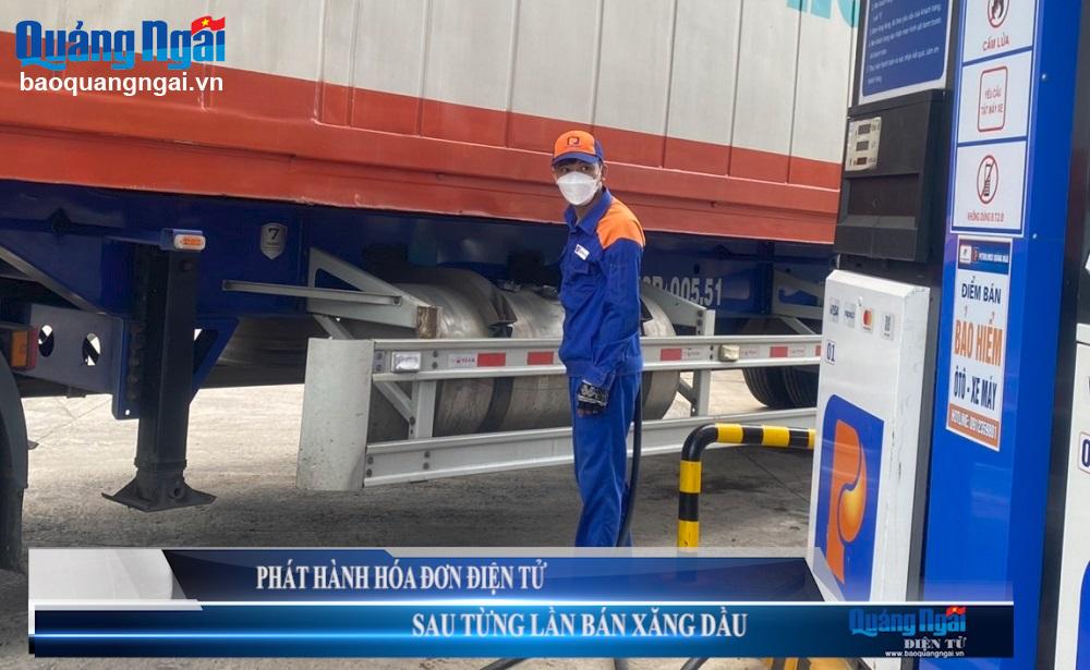 Video: Phát hành hóa đơn điện tử sau từng lần bán xăng dầu
