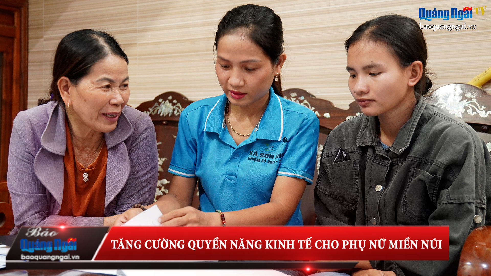 [Video].Tăng quyền năng kinh tế cho phụ nữ miền núi