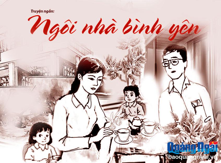 Truyện ngắn: Ngôi nhà bình yên