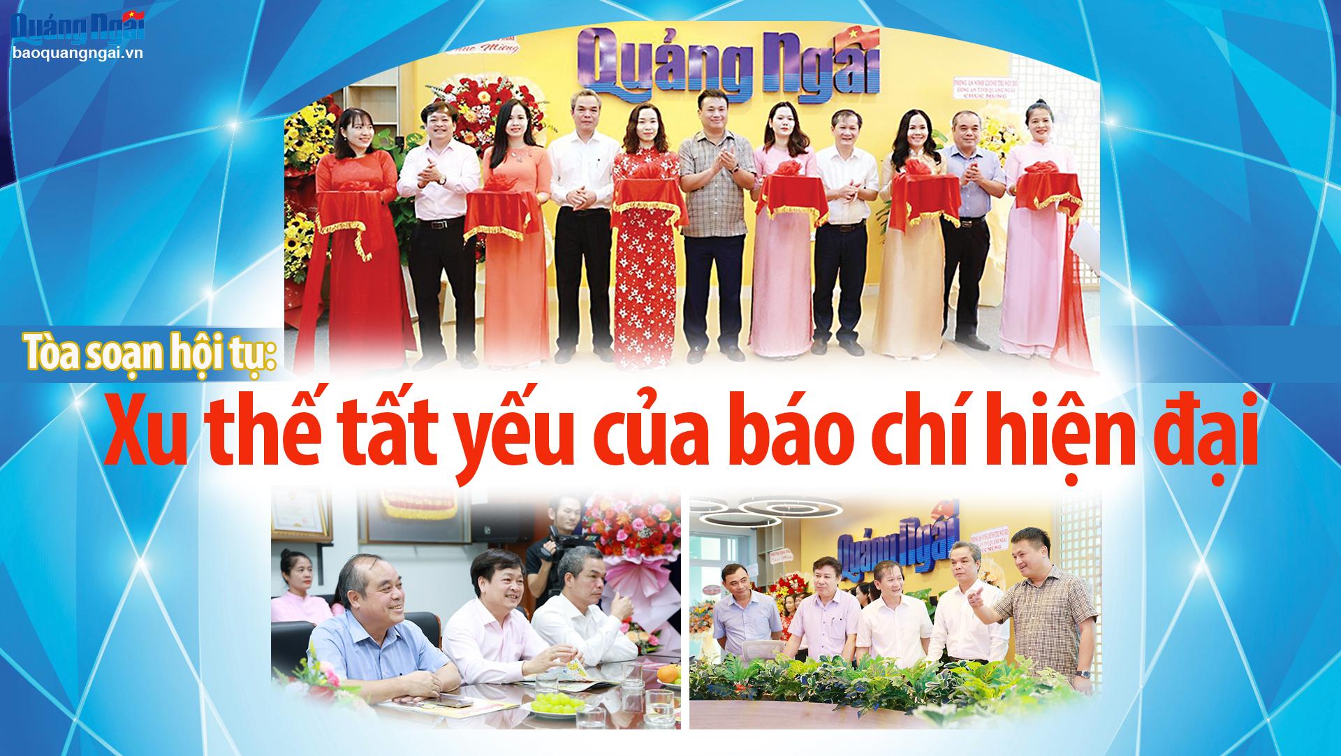 [Emagazine]. Tòa soạn hội tụ: Xu thế tất yếu của báo chí hiện đại