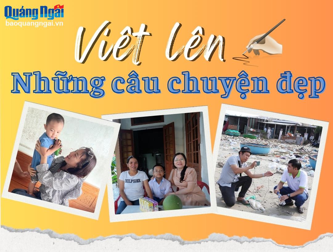 Viết lên những câu chuyện đẹp