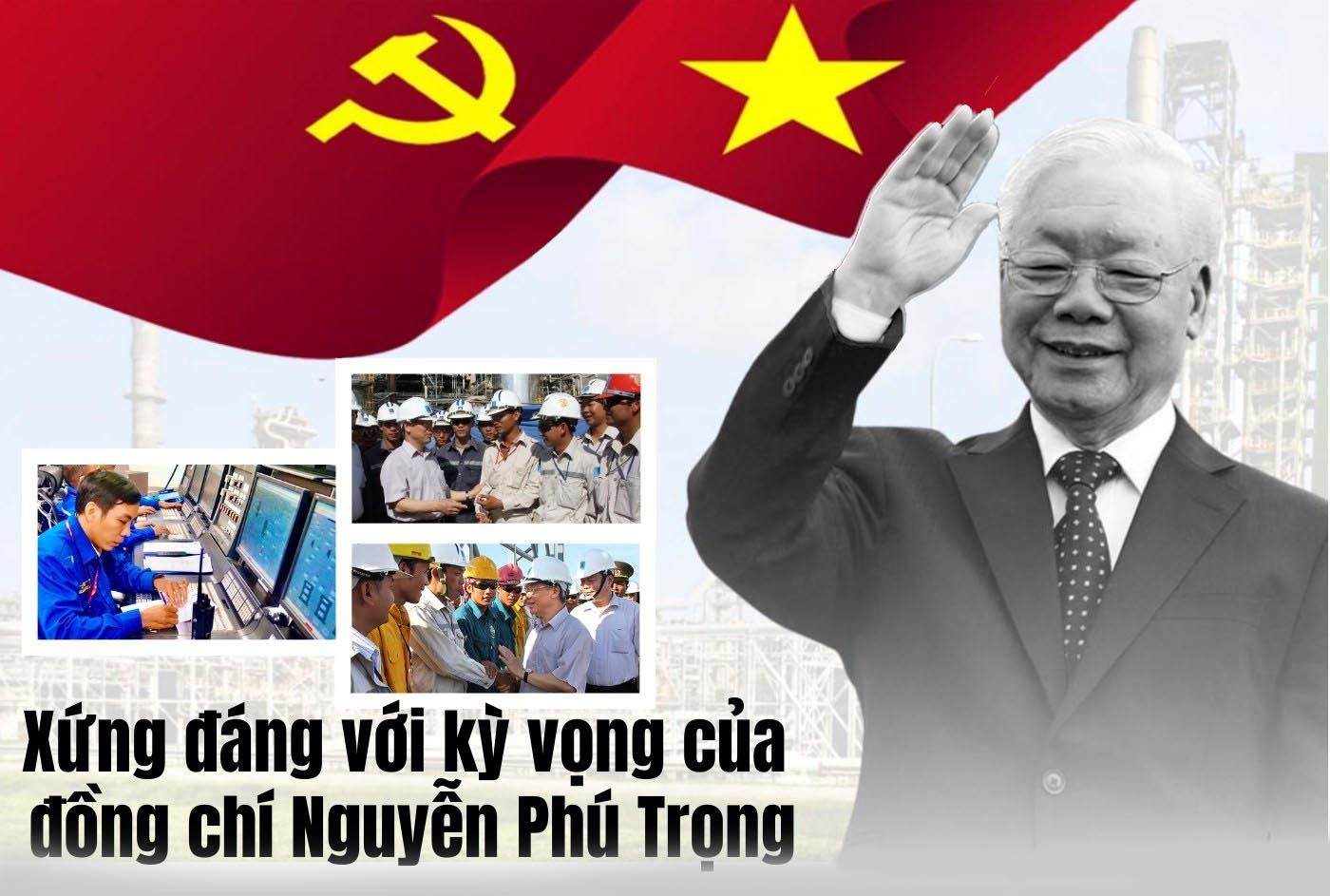 [Emagazine]. Xứng đáng với kỳ vọng của đồng chí Nguyễn Phú Trọng 