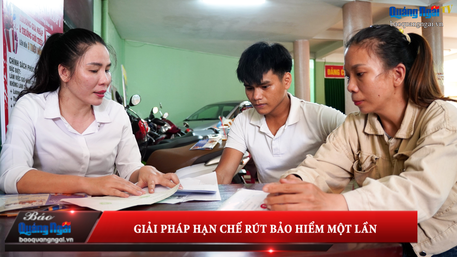 [Video]. Giải pháp hạn chế rút bảo hiểm một lần