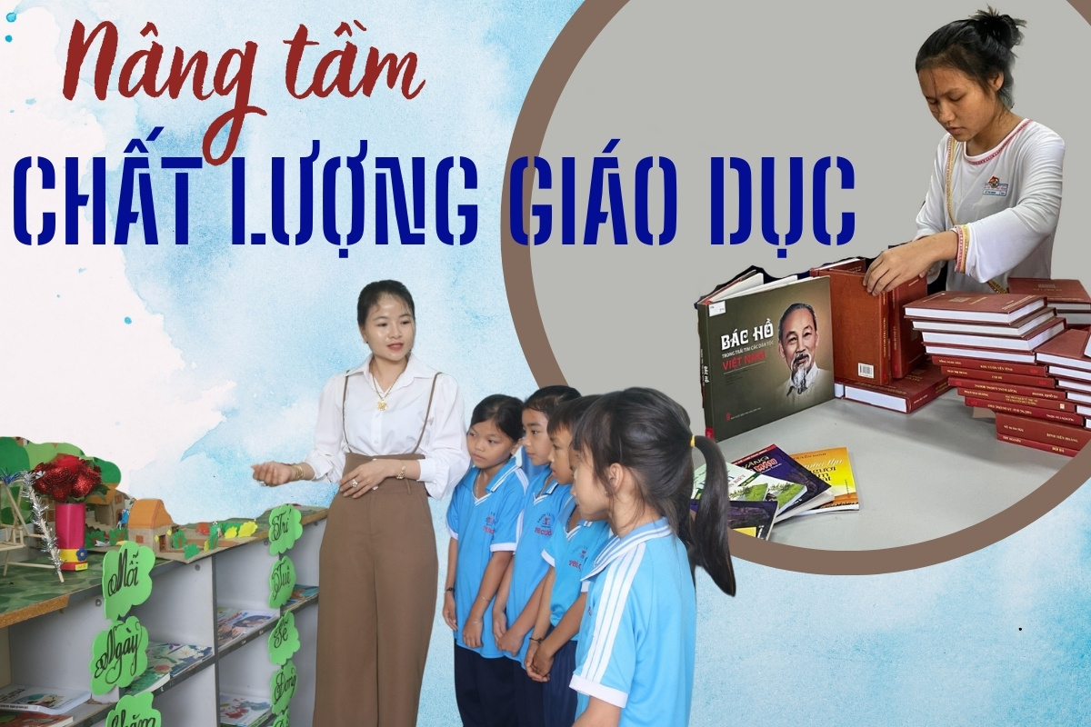 [Emagazine]. Nâng tầm chất lượng giáo dục