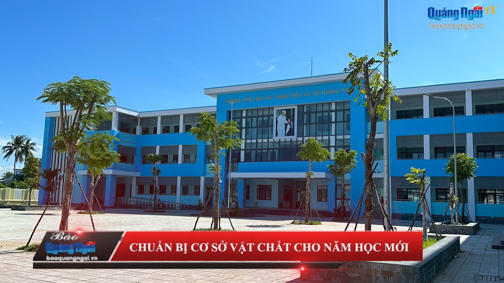 [Video]. Chuẩn bị cơ sở vật chất cho năm học mới
