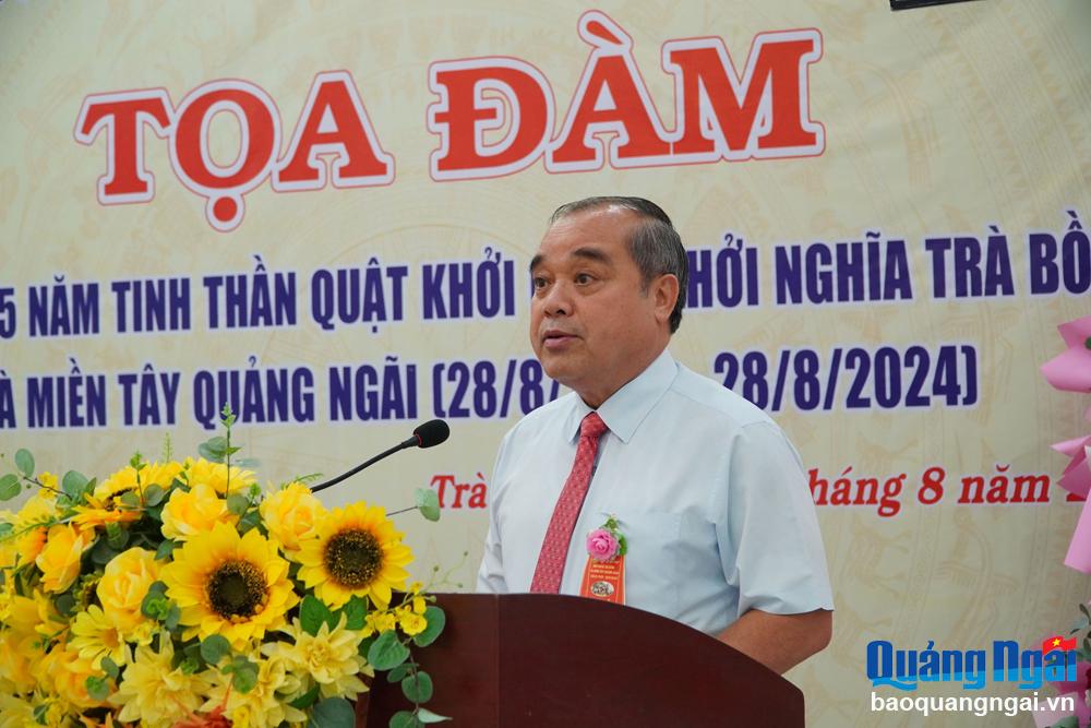 Tọa đàm Cuộc khởi nghĩa Trà Bồng và miền Tây Quảng Ngãi