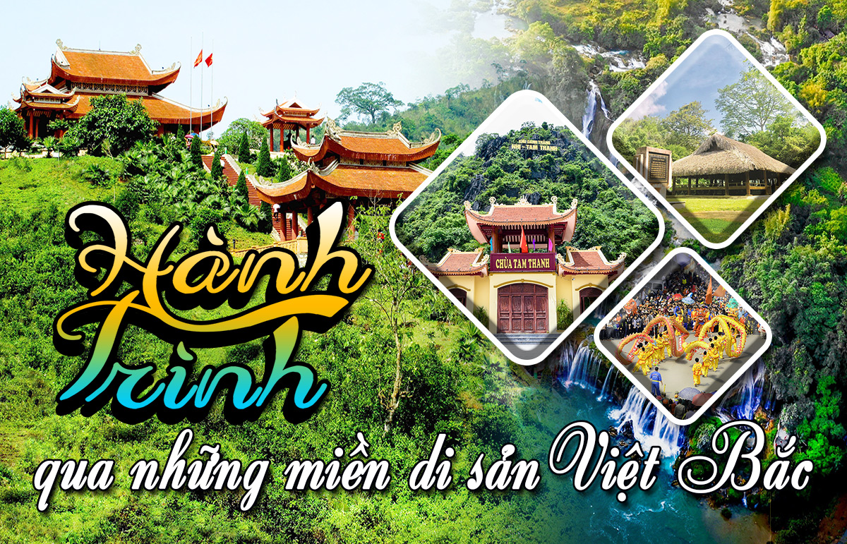 [Emagazine]. Hành trình qua những miền di sản Việt Bắc (bài 2)