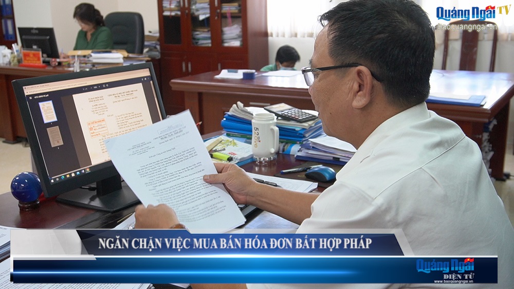 Video: Ngăn chặn việc mua bán hóa đơn bất hợp pháp