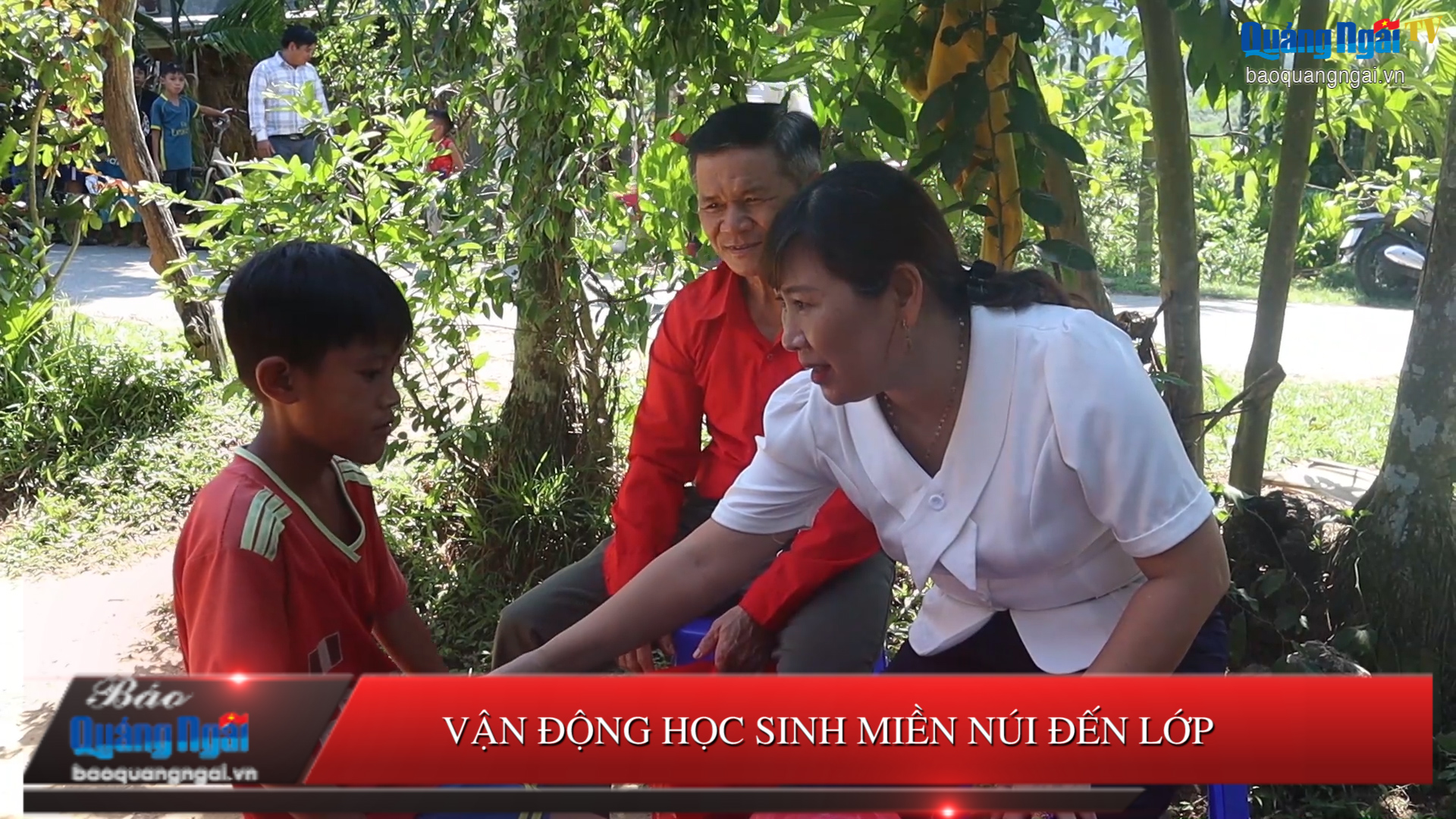 [Video]. Vận động học sinh miền núi đến lớp