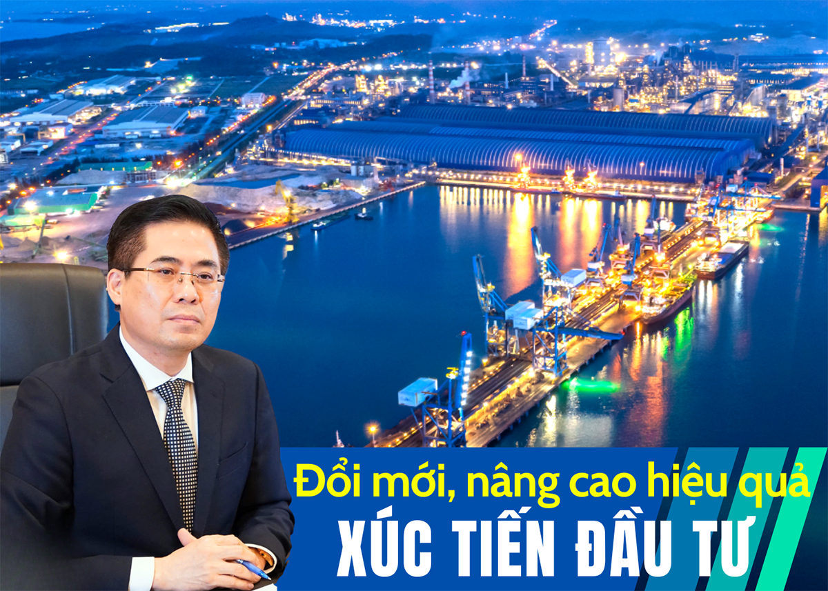 [Emagazine]. Đổi mới, nâng cao hiệu quả xúc tiến đầu tư