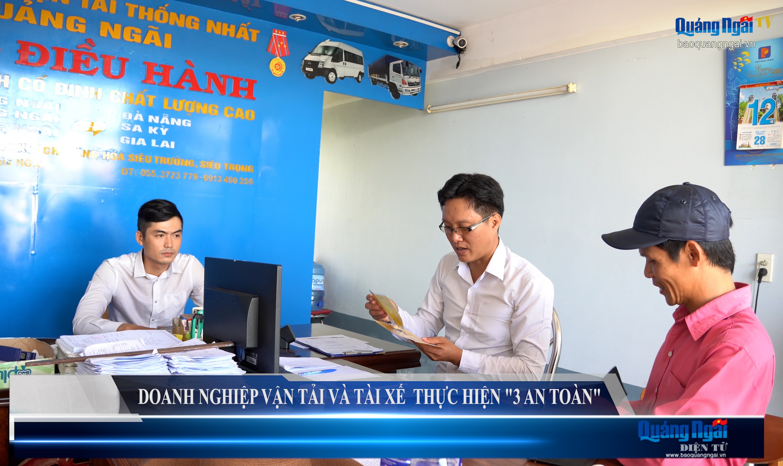 Video: Doanh nghiệp vận tải và lái xe thực hiện '3 an toàn'
