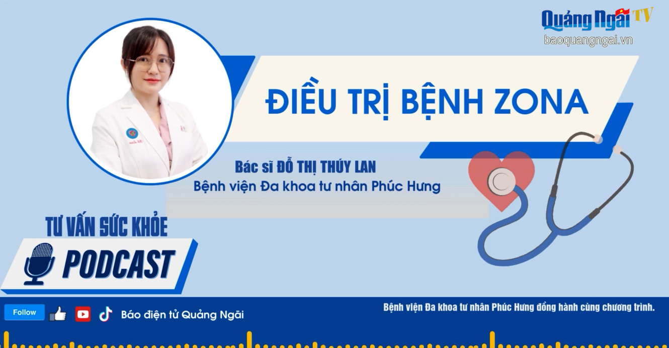 [Podcast]. Điều trị bệnh zona