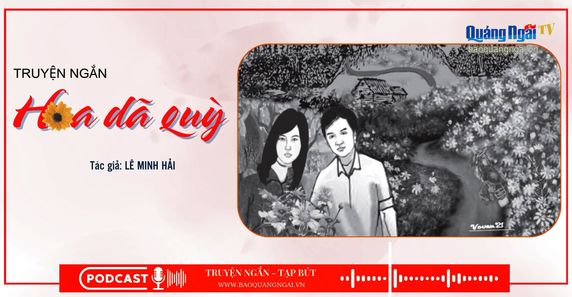 [Podcast]. Hoa dã quỳ