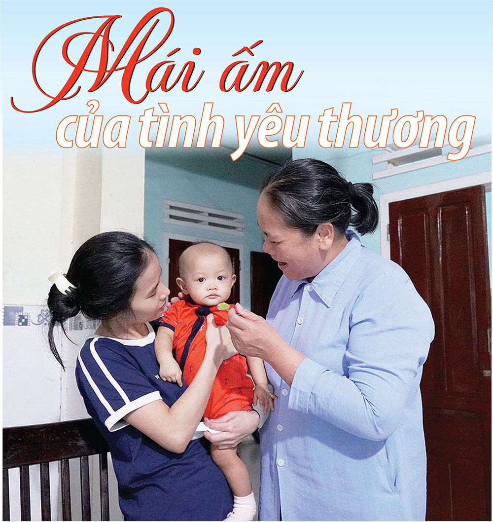 Mái ấm của tình yêu thương