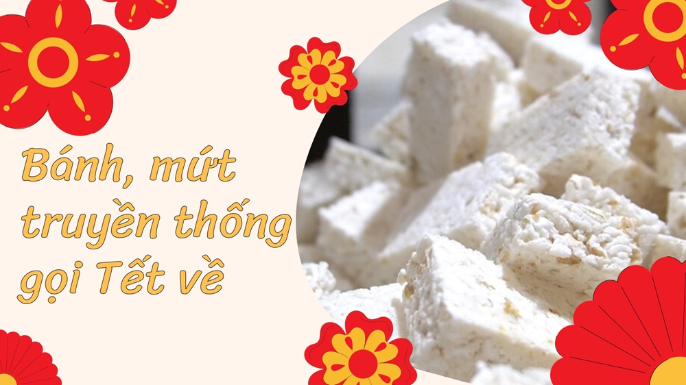 Video: Bánh, mứt truyền thống gọi Tết về