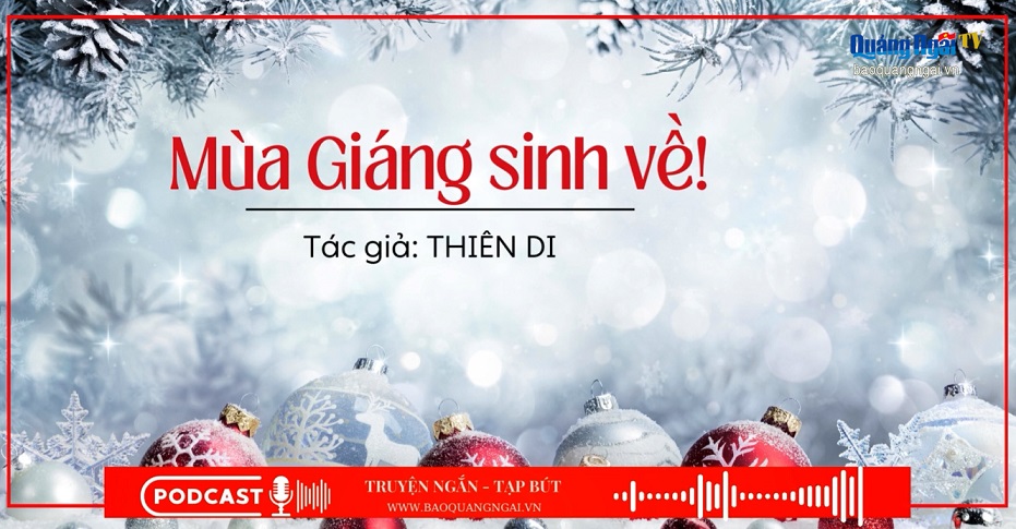 Podcast Truyện ngắn - Tạp bút: Mùa Giáng sinh về!