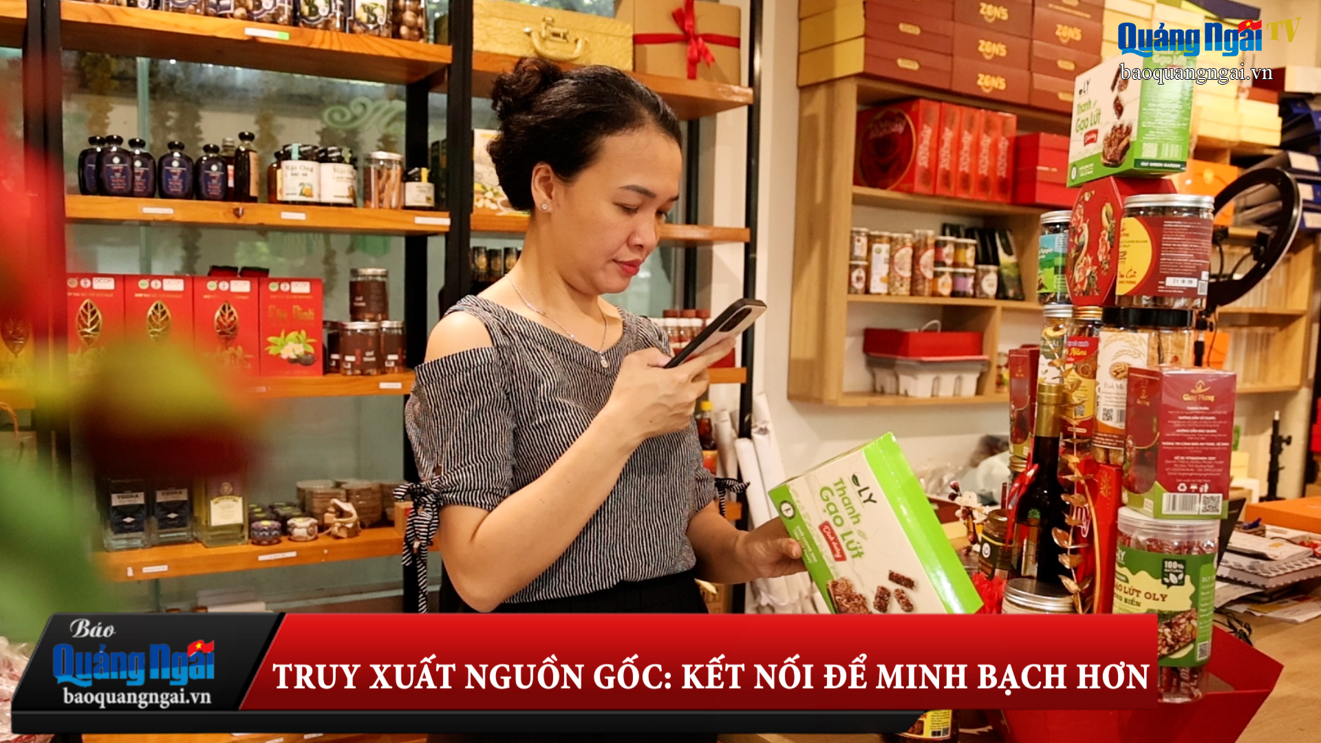 [Video]. Truy xuất nguồn gốc: Kết nối để minh bạch hơn