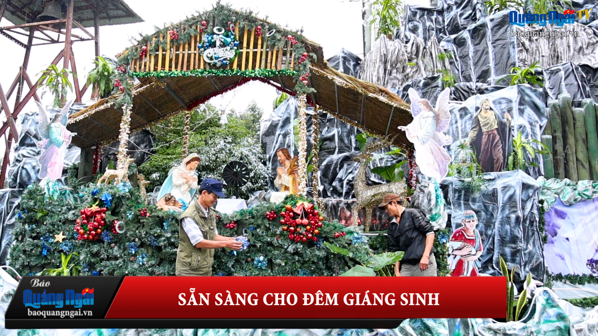 [Video]. Sẵn sàng cho đêm Giáng sinh 