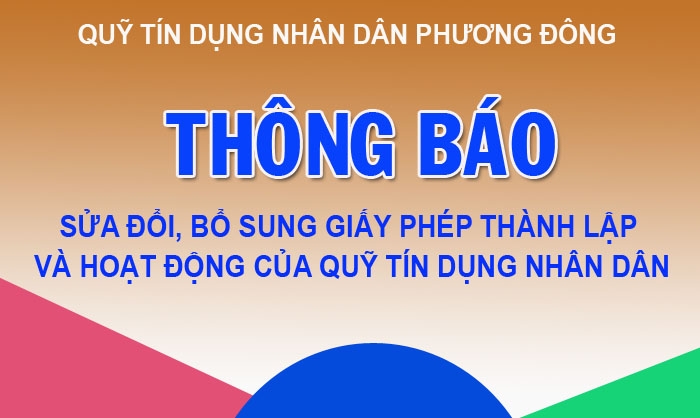 Quỹ tín dụng nhân dân Phương Đông thông báo
