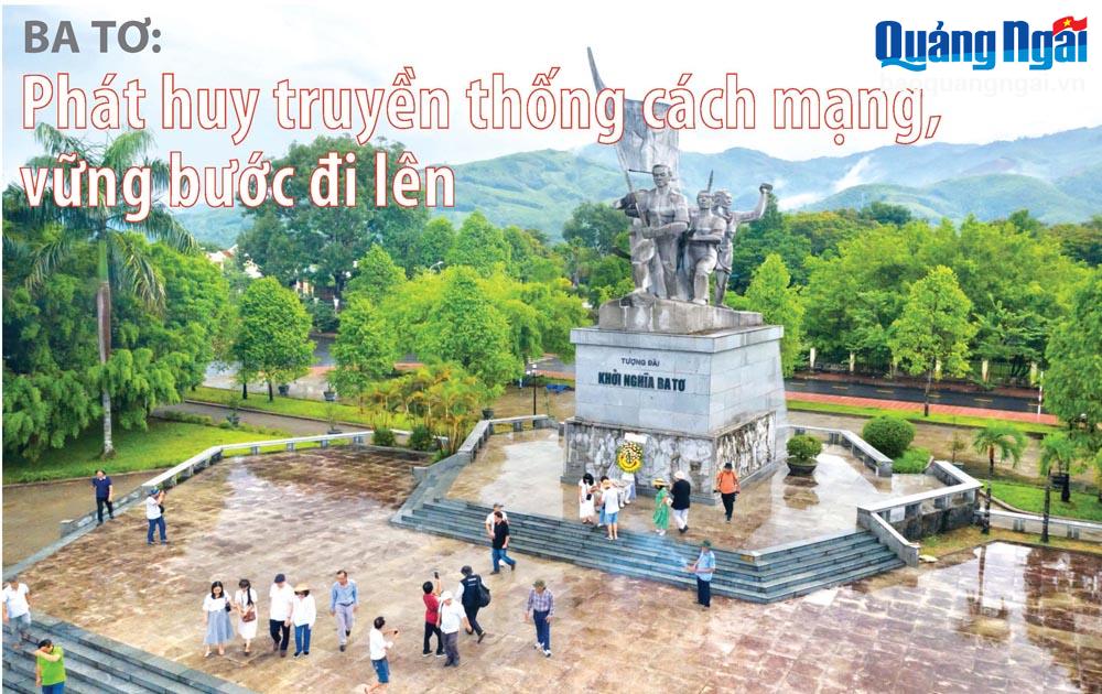 Ba Tơ: Phát huy truyền thống cách mạng, vững bước đi lên