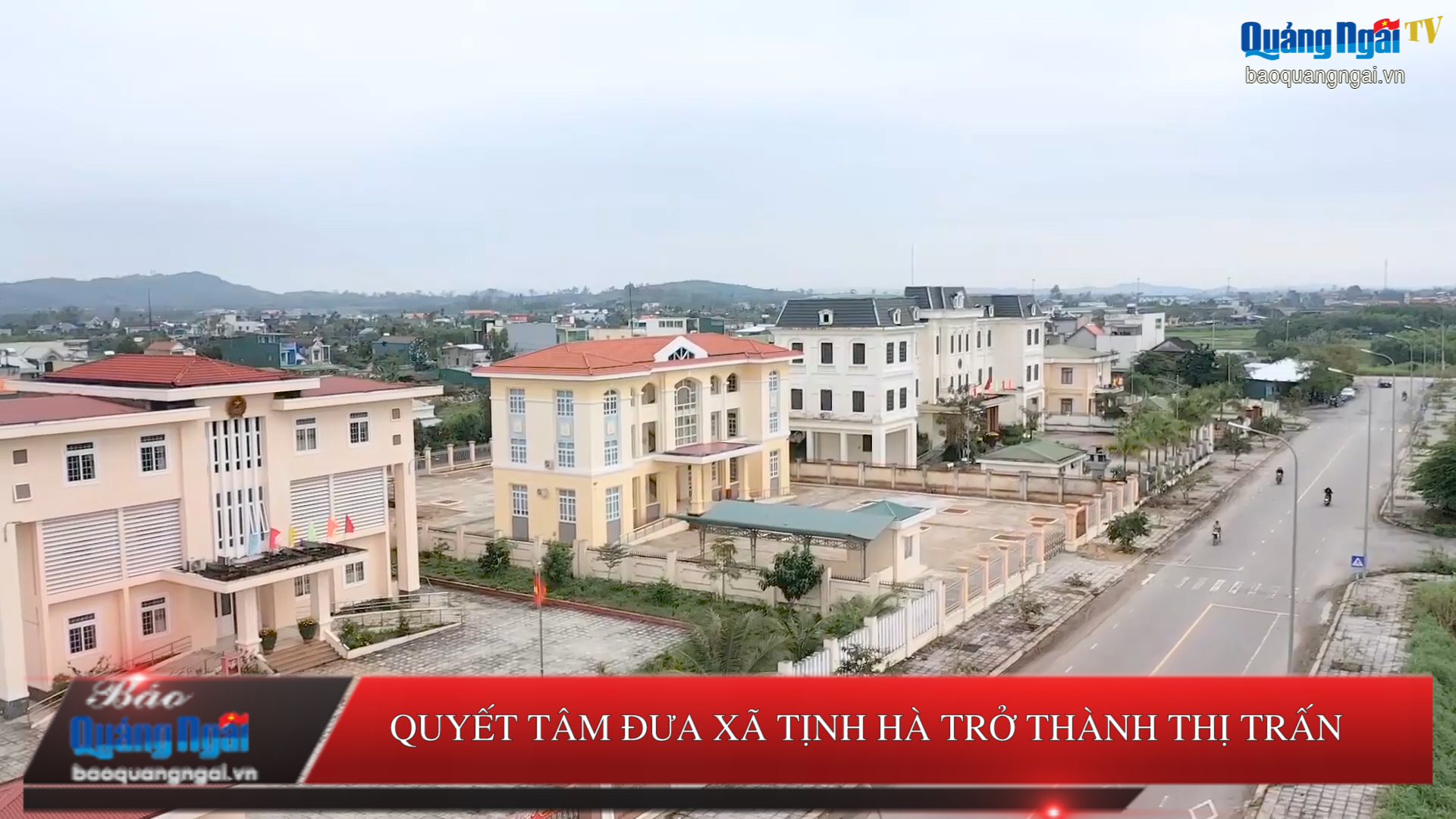 [Video]. Quyết tâm đưa xã Tịnh Hà trở thành thị trấn